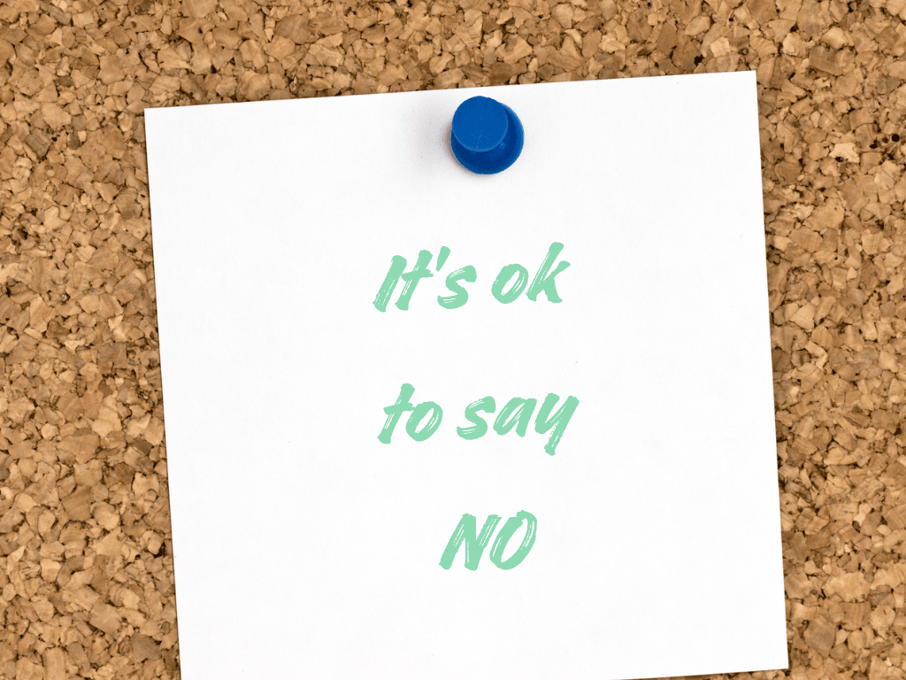 it's okay to say no